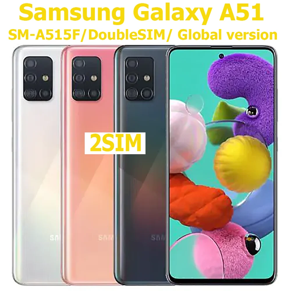 Samsung Galaxy A51 Smart Android Phone Global Edition A515F 2SIM 6.5-inch quad camera 48MP Samsung Smartphone 4000mAh NFC Unlock