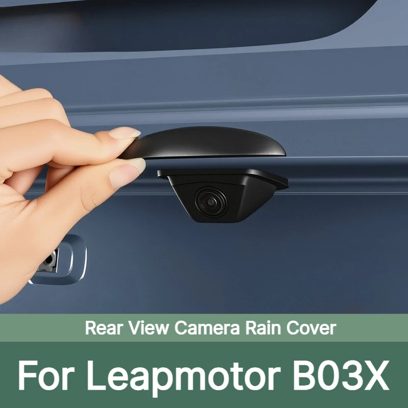 For Leapmotor B03X A10 2026 2027 Rear View Camera Rain Cover Car Waterproof Rain Visor Protective Shield