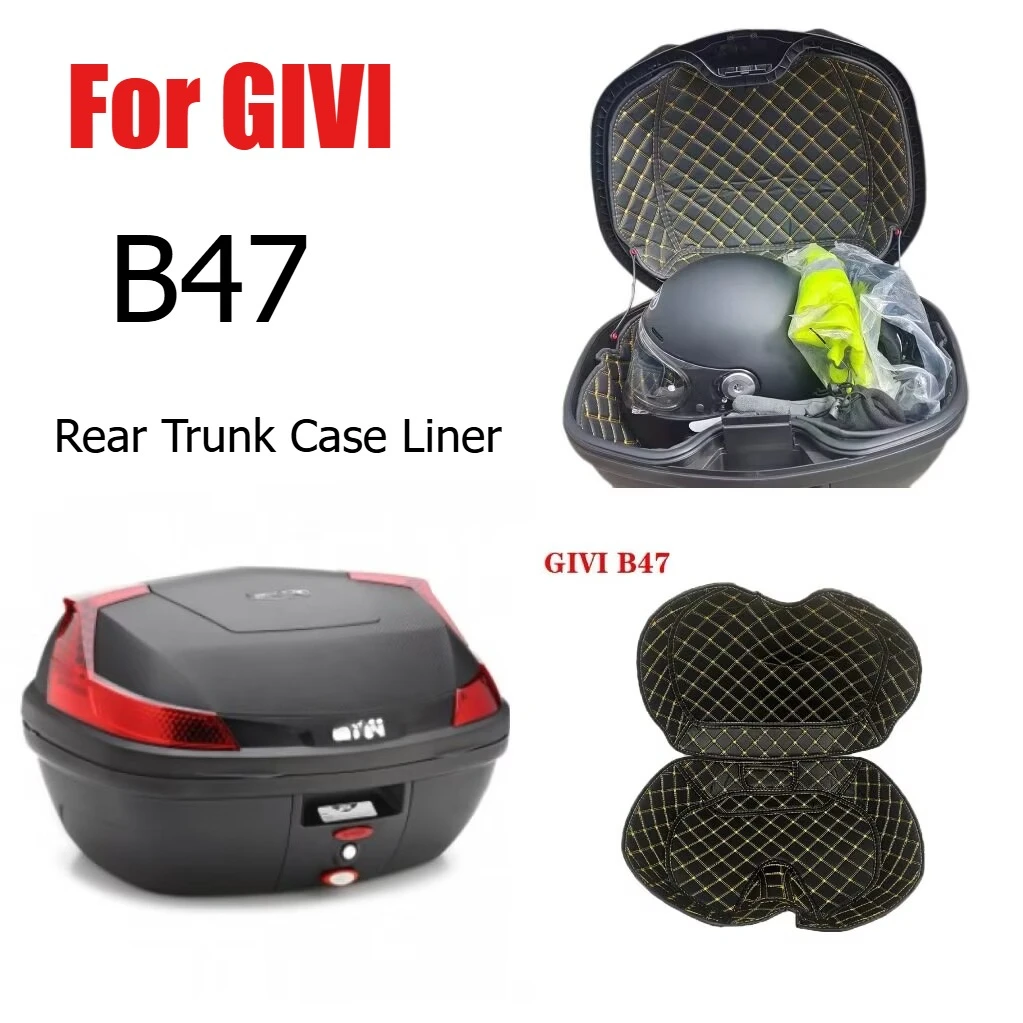 For GIVI B47 Motorcycle Accessories Tail Case Trunk Case Liner Pad Luggage Box Inner Container Lining Pad Protection Protector
