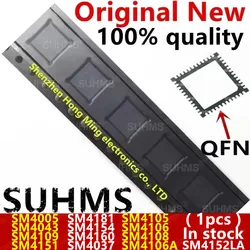 (1piece)100% New SM4005 SM4043 SM4109 SM4151 SM4152LA SM4181 SM4154 SM4160 SM4037 SM4105 SM4106 SM4106A SM4108 QFN Chipset