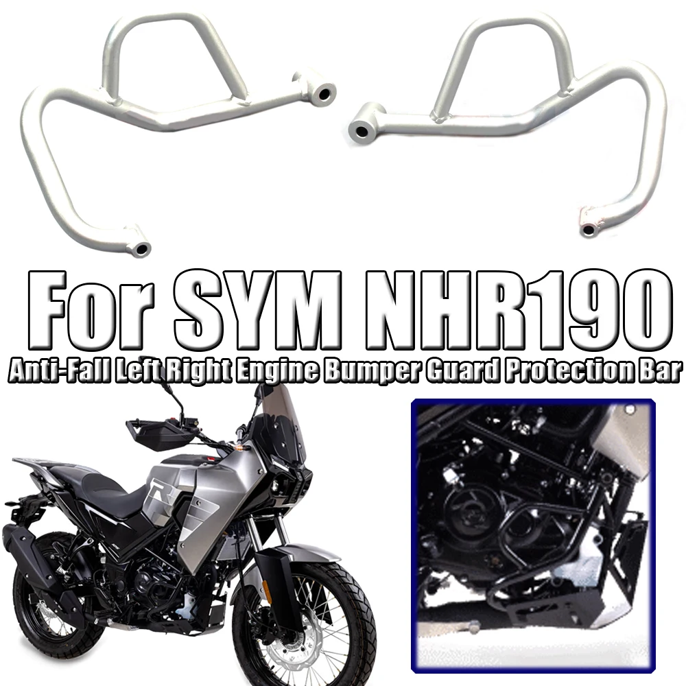 

For SYM NHR190 NHR 190 NHR-190 Motorcycle Anti-Fall Left Right Engine Bumper Guard Protection Bar Accessories