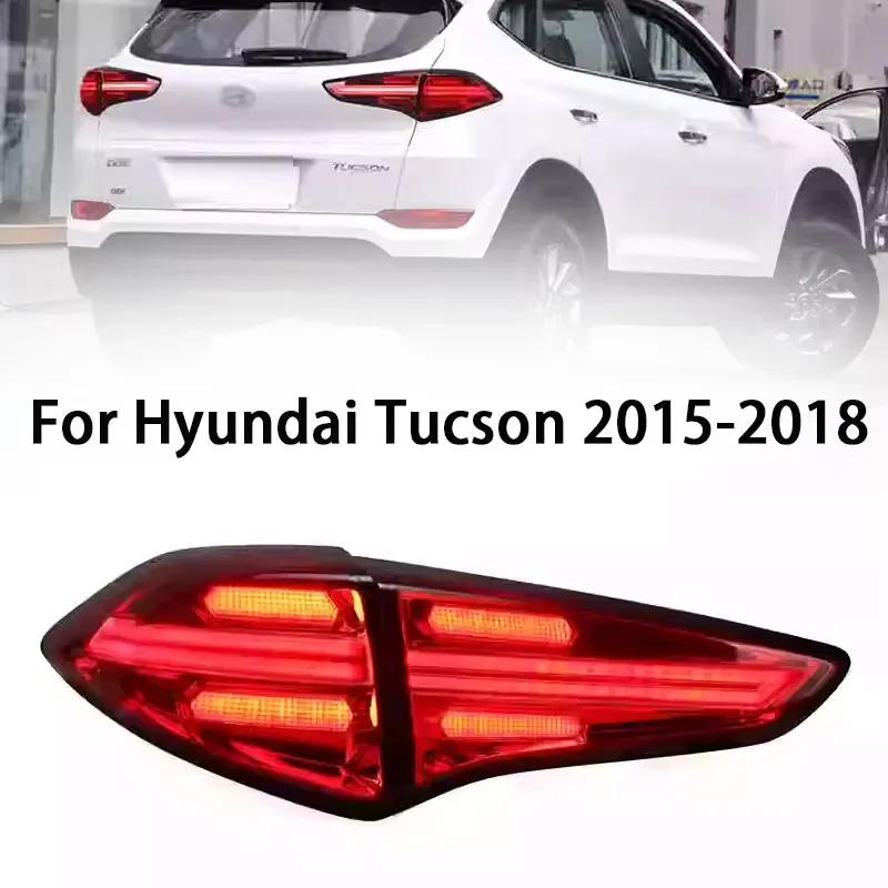 Car Styling Tail Lamp for Hyundai Tucson 2015 2016 2017 2018 modified LED driving lights, brake lights, rear taillights