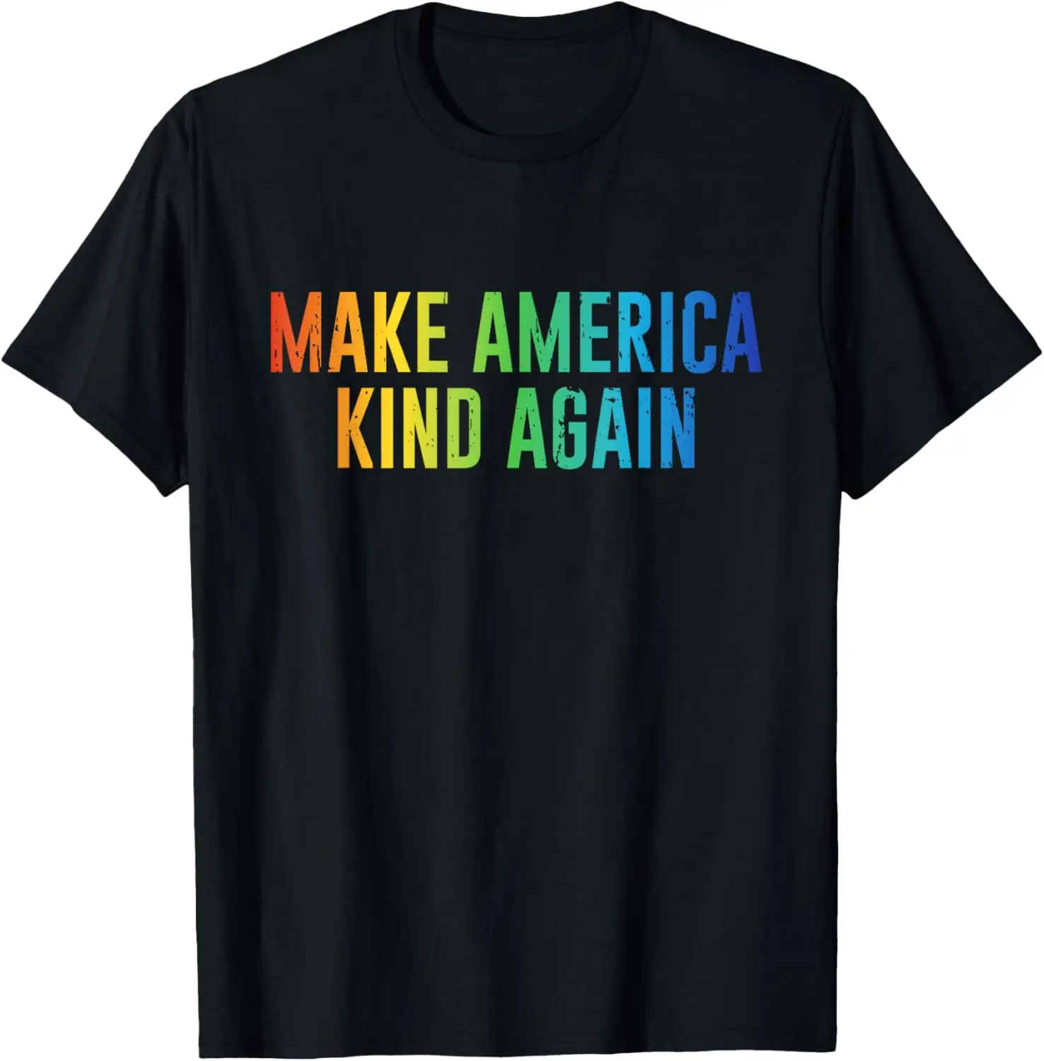 

Latest models for men and women - Make America Kind Again Rainbow LGBTQ Gay Rights Support T-Shirt