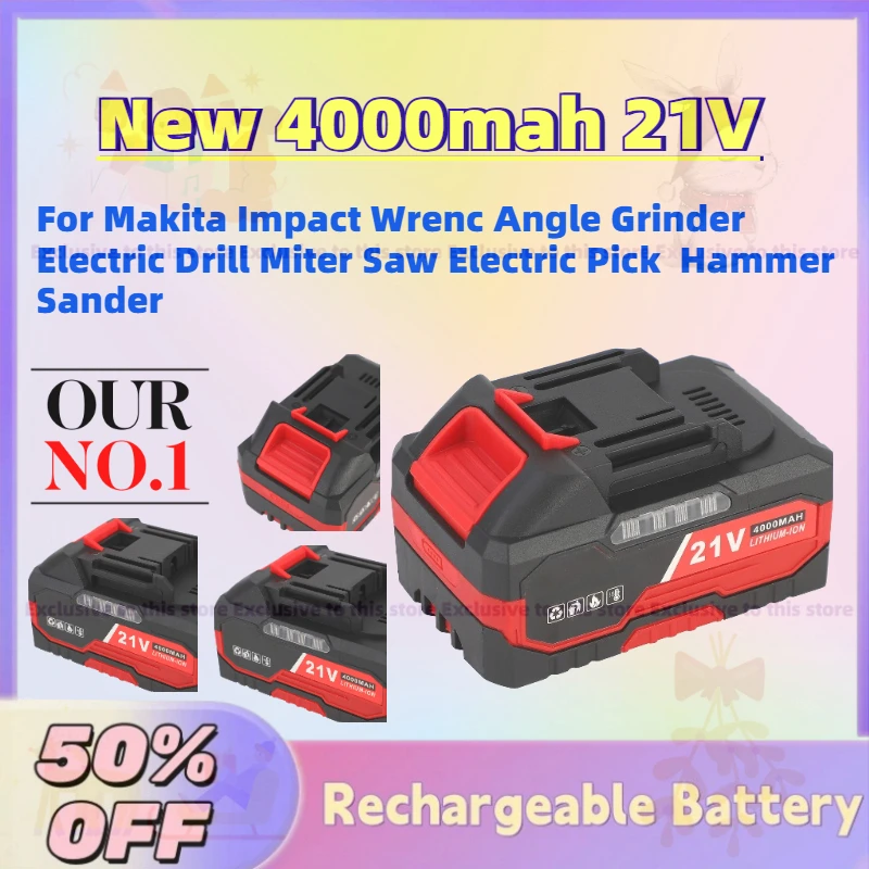 

New 4000mah 21V Rechargeable Battery for Makita Impact Wrenc Angle Grinder Electric Drill Miter Saw Electric Pick Hammer Sander