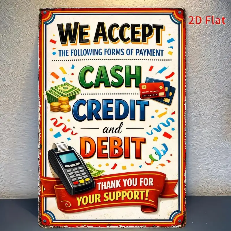 2D Flat Vintage Metal Payment Sign - Colorful Cash/Credit/Debit Design, Iron Retro Wall Art for Shops, Cafes, Restaurants Decor,