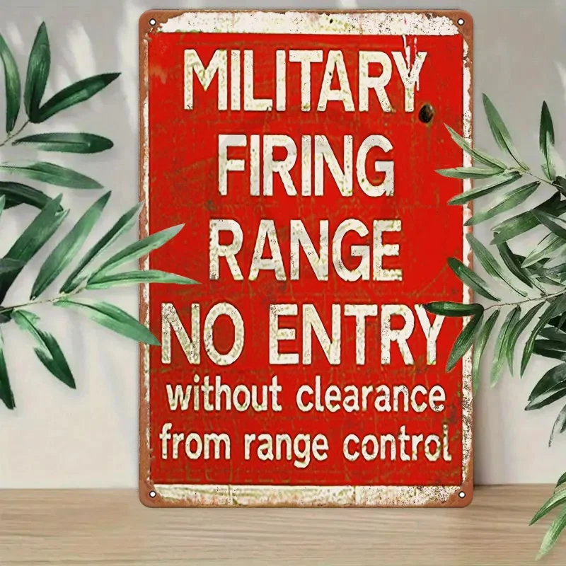 1pc Military Decor Vintage Metal  Sign for Shooting Range, Military Poster, No Entry Warning Sign, Retro Man Cave Garage Bar