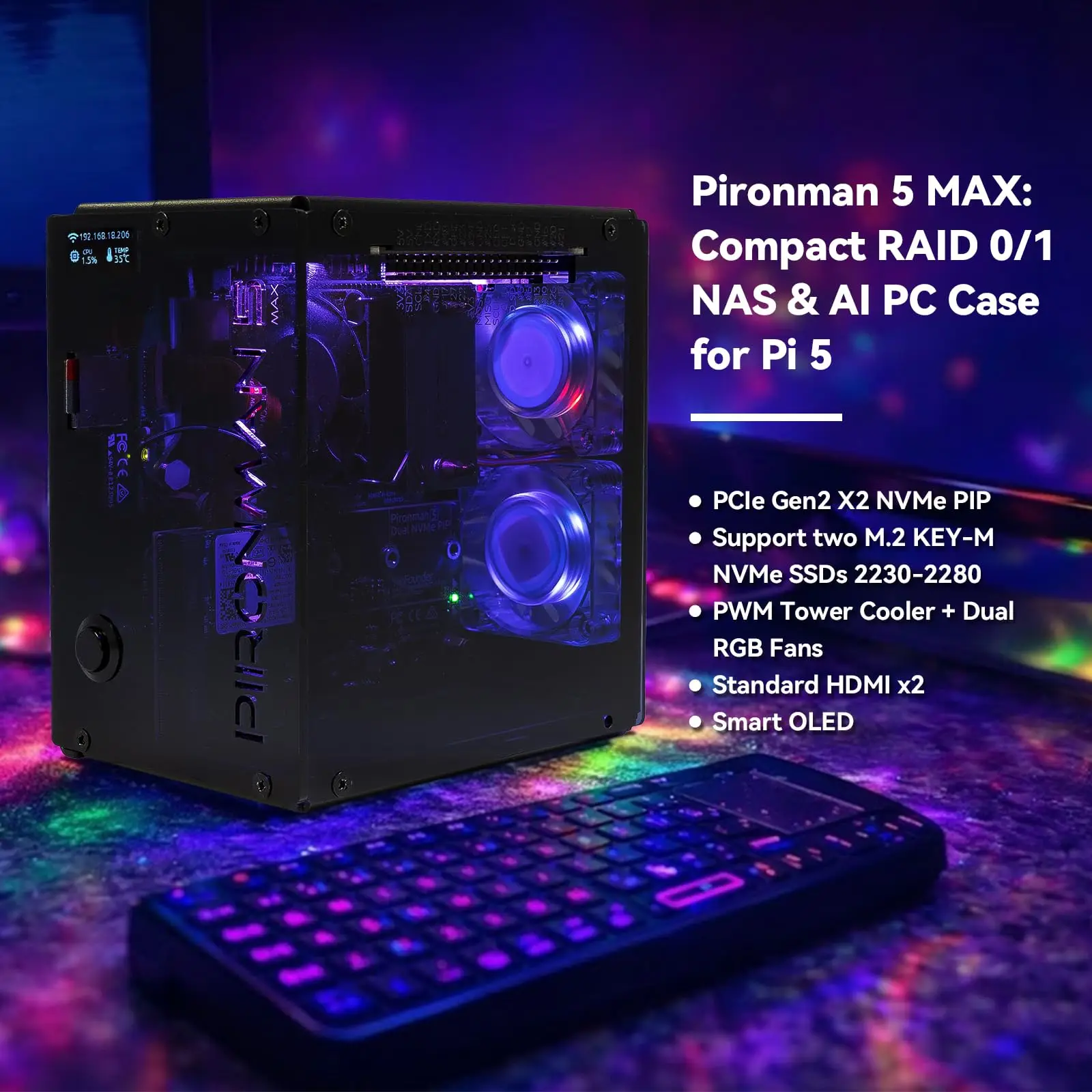 Pironman 5-MAX Dual NVMe M.2 SSD PCIe PC Case for Raspberry Pi 5 NAS RAID 0/1 Hailo-8L AI Accelerator,Safe Shutdown,HDM (No Pi5)
