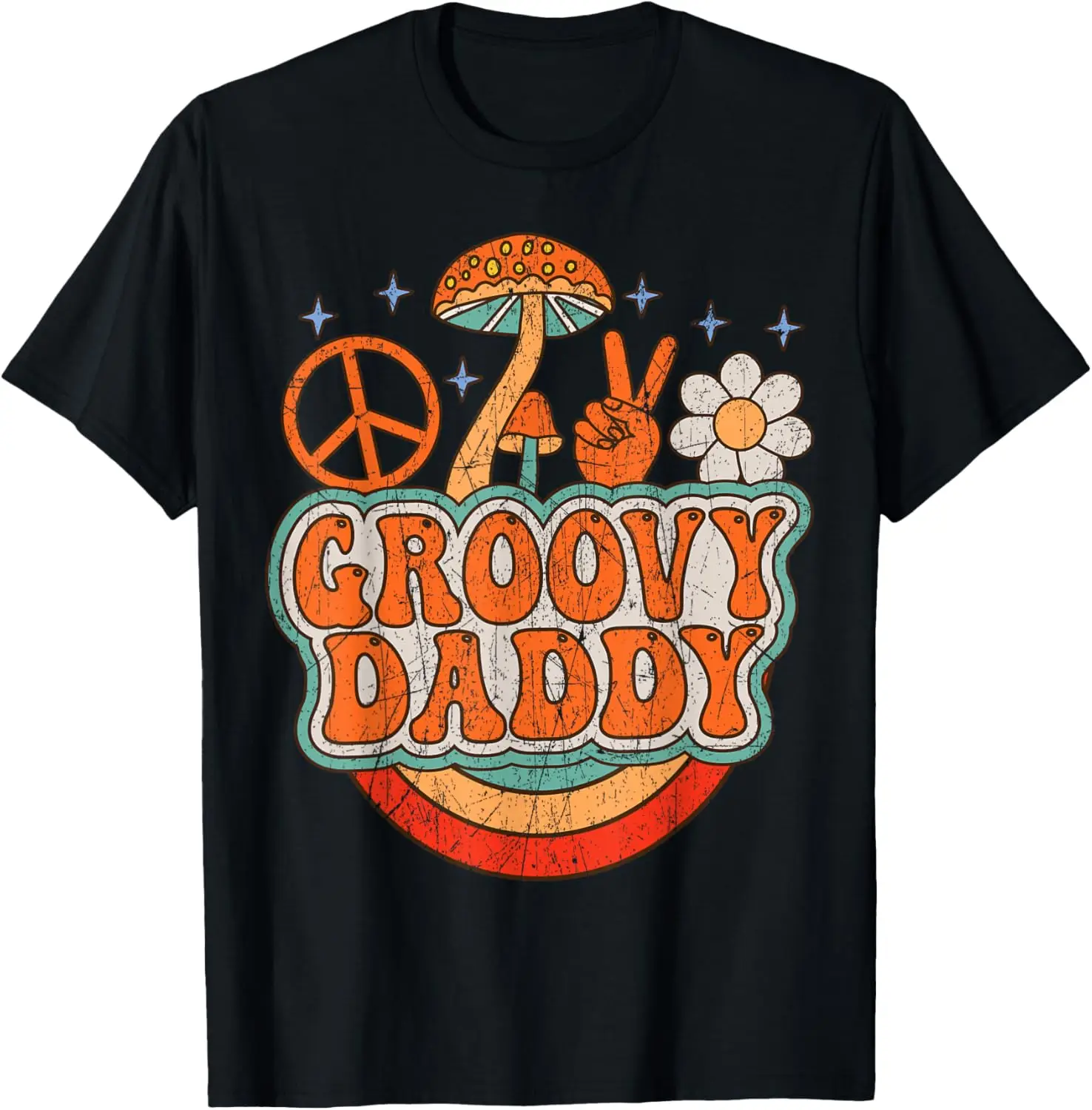 Groovy Daddy 70s Aesthetic Nostalgia 1970's Hippie Dad Retro T-Shirt