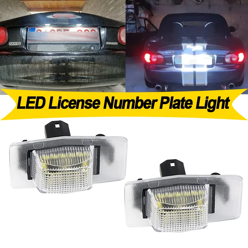 

2PCS For Mazda MX-5 NB 1998 1999 2000-2005 For Mazda Protege 1999-2003 For Mazda 323 2005-2007 LED License Number Plate Light
