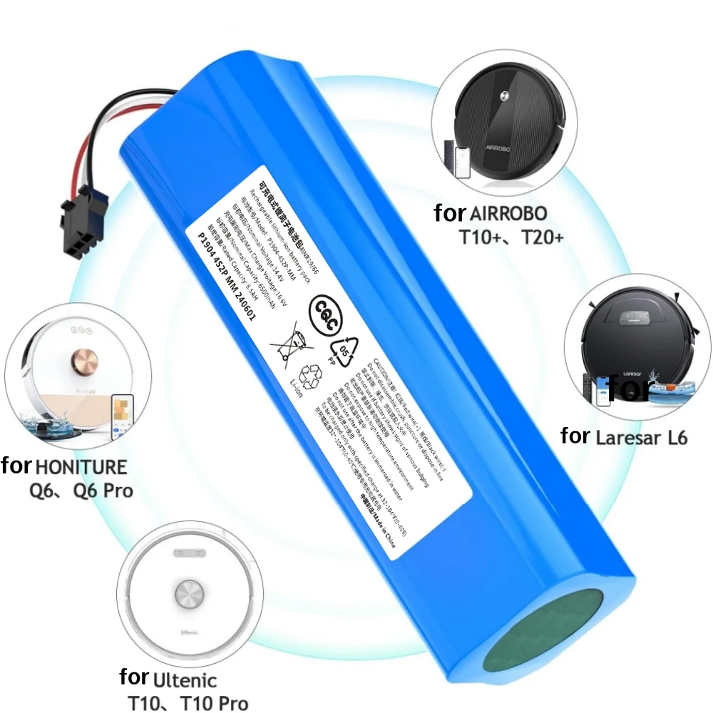 

For Proscenic M7 Pro、M8 Pro、M7 MAX、Laresar L6 Pro、Ultenic T10、Viomi S9、Viomi D800、14.4V 6500mAh lithium-ion battery replacement.