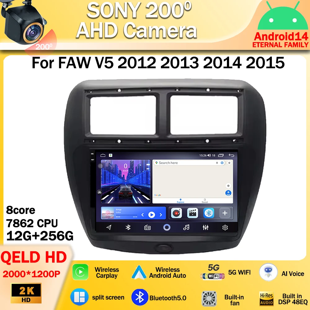 

Android 14 For FAW V5 2012 2013 2014 2015 Car Radio Multimedia Video Player Stereo GPS Navigation WIFI 4G Head Unit NO 2din DVD