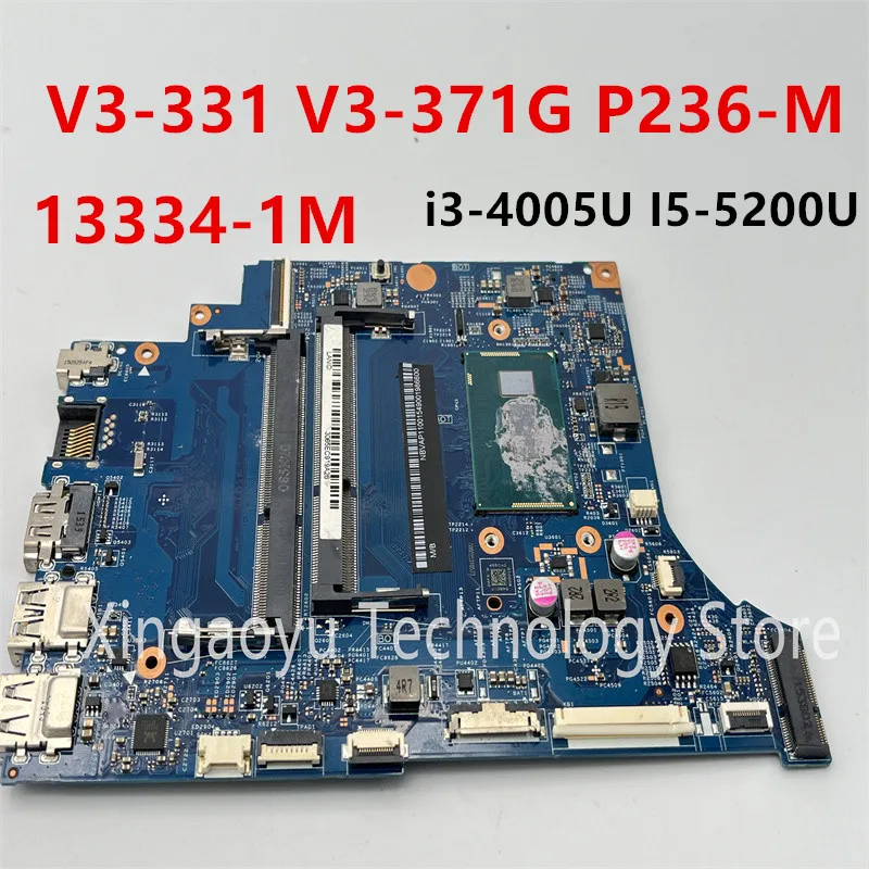 Original For Acer aspire V3-331 V3-371G P236-M P238-M laptop Motherboard  i3-4005U I5-5200U 13334-1M 448.02B17.001 Test Perfect