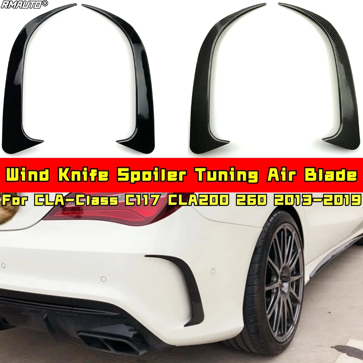 

Для Mercedes Benz CLA-Class C117 CLA200 260 2013-2019 ветровой нож, спойлер, тюнинг, воздушное лезвие, задний боковой разветвитель, автомобильные аксессуары