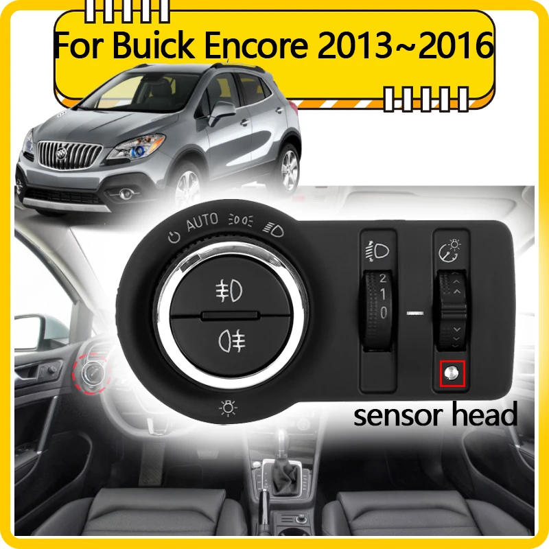 

Headlight Auto Sensor Switch For Buick Encore 2013 2014 2015 2016 Car Accessories Automatic Light Control Tuning Interior Parts