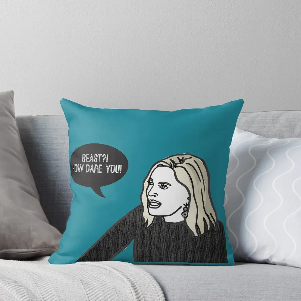 Beast? How dare you? Throw Pillow Throw Pillow Covers Custom Cushion Sofas Covers Pillow