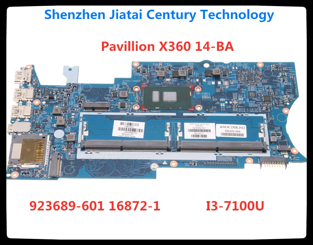 

For HP Pavillion X360 14-BA Core SR343 i3-7100U Mainboard Laptop motherboard 923689-601 16872-1