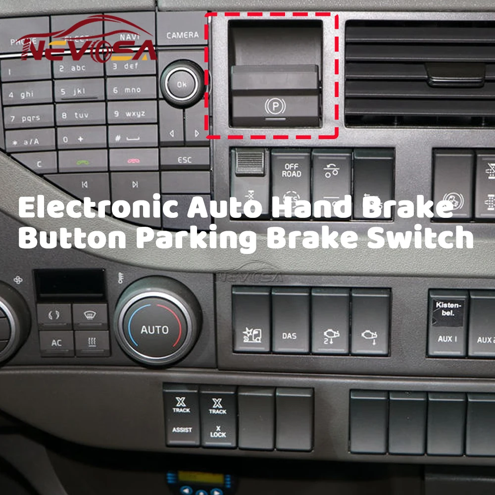 For Volvo FH4 EURO6 Truck Parking Brake Switch Electronic Auto Hand Brake Control Button 22009157 21669996 23126245 22107830