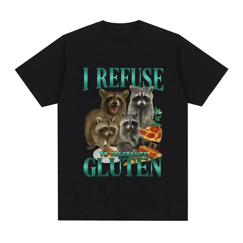 Refuso a la tolerancia camiseta de Gluten divertido mapache sin gluten Retro Meme Camisa de algodón hombres mujeres estilo lindo camisetas de manga corta
