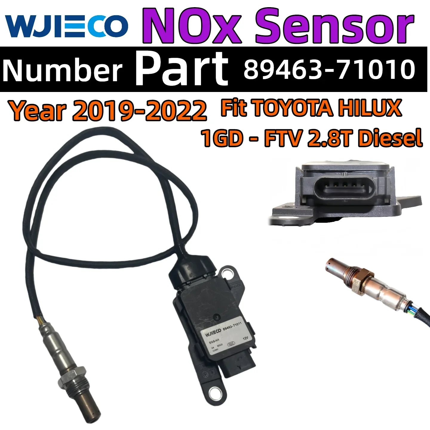 

89463-71010 Датчик оксида азота NOx Sensor 8946371010 22650-0100 Toyota Hilux 3B 3C 3D 2,5 2,8 Turbo diésel 2019-2023 WJIECO