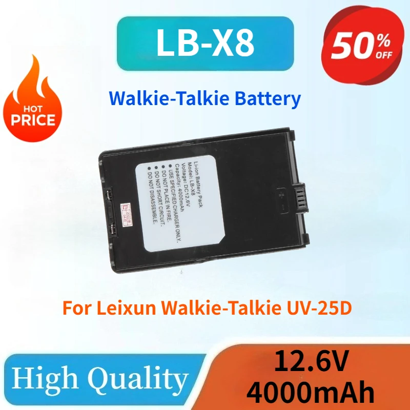 

Высокое качество, 100% новый 0 циклов, сменный аккумулятор LB-X8, 12,6 В, 4000 мАч для рации Leixun UV-25D