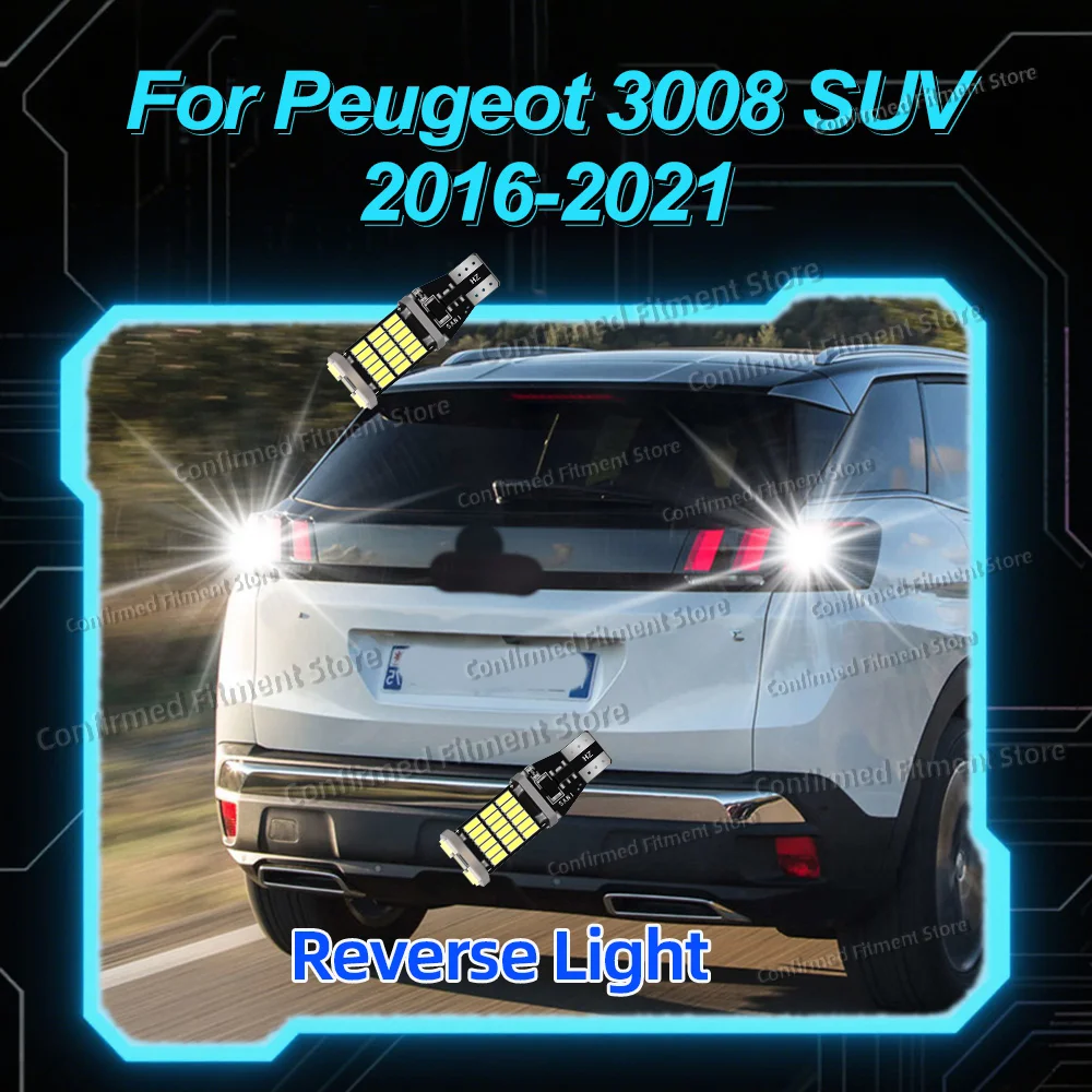 

2 шт. светодиодные резервные лампы заднего хода 6000K Plug and Play аксессуары для Peugeot 3008 SUV 2016 2017 2018 2019 2020 2021