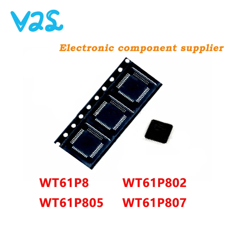 

100% New WT61P8 WT61P802 WT61P805 WT61P807 WT61P QFP-48 IC Chip High Quality Stock Spot