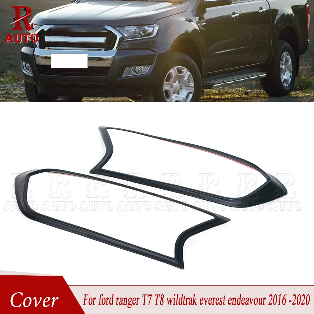 R-AUTO ABS Matte Black Front Head Lights Headlight Lamp Cover trim for ford ranger T7 T8 wildtrak everest endeavour 2016-2020