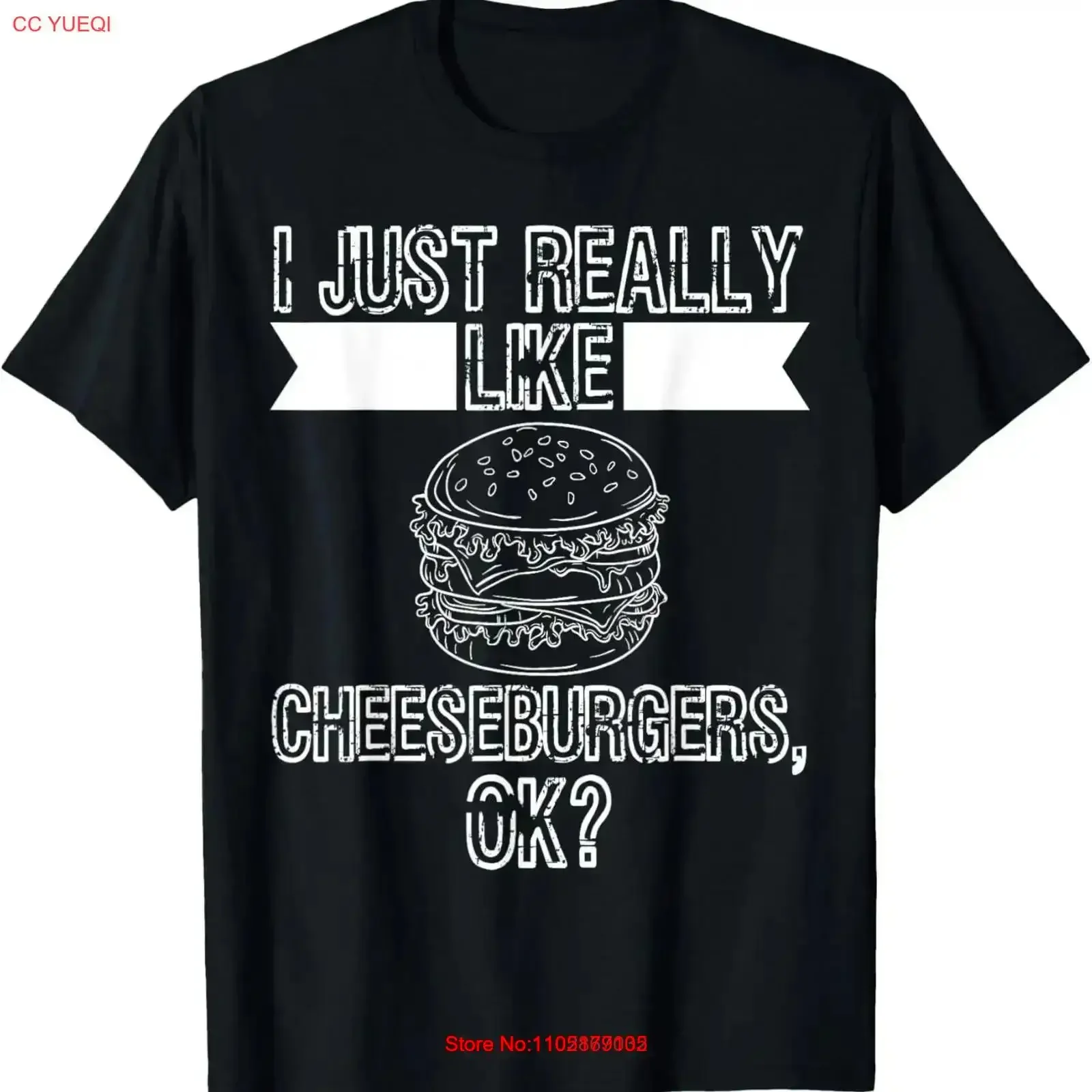 

I Just Really Like Cheeseburgers Ok Restaurant Bun Burger T Shirt vintage Washed Comfortable streetwear Stylish Soft Stretched