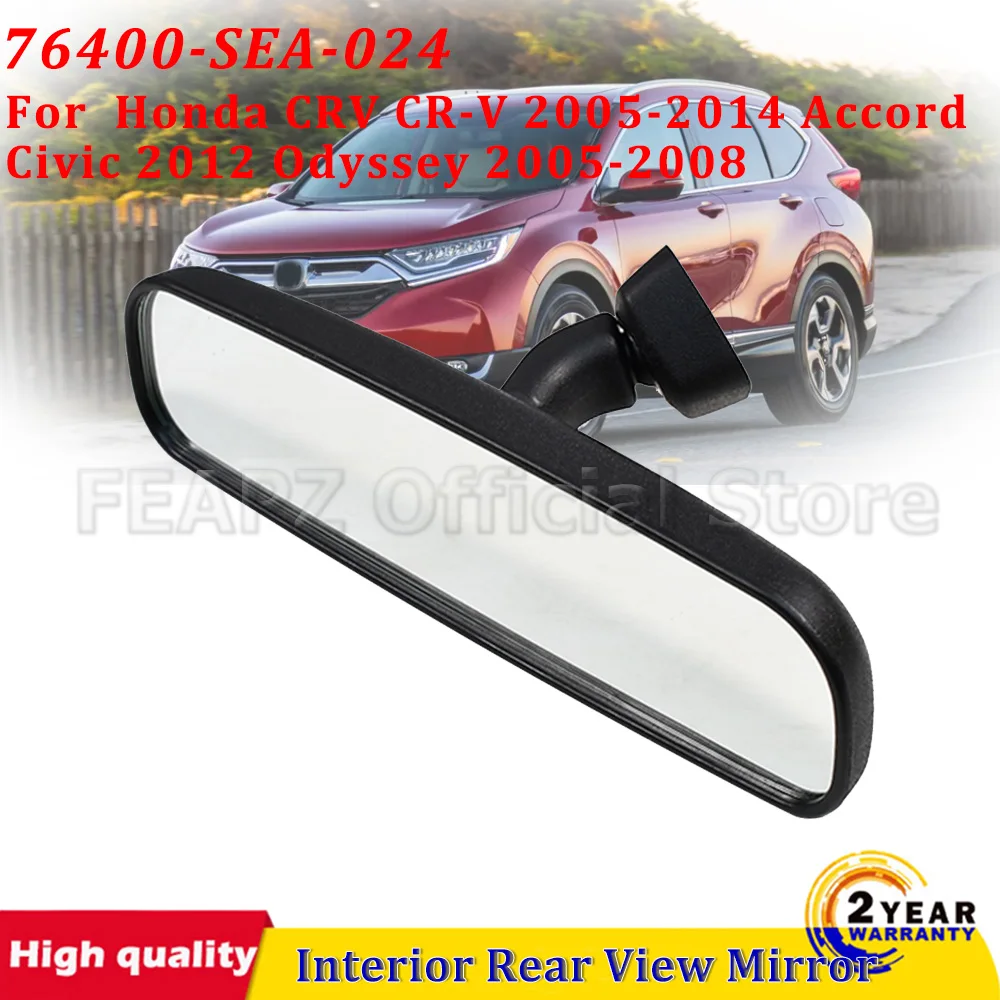 1Pc Car Interior Rear View Mirror For Honda CRV CR-V 2005-2014 Accord Civic 2012 Odyssey 2005-2008 76400-SEA-024 Car Accessories
