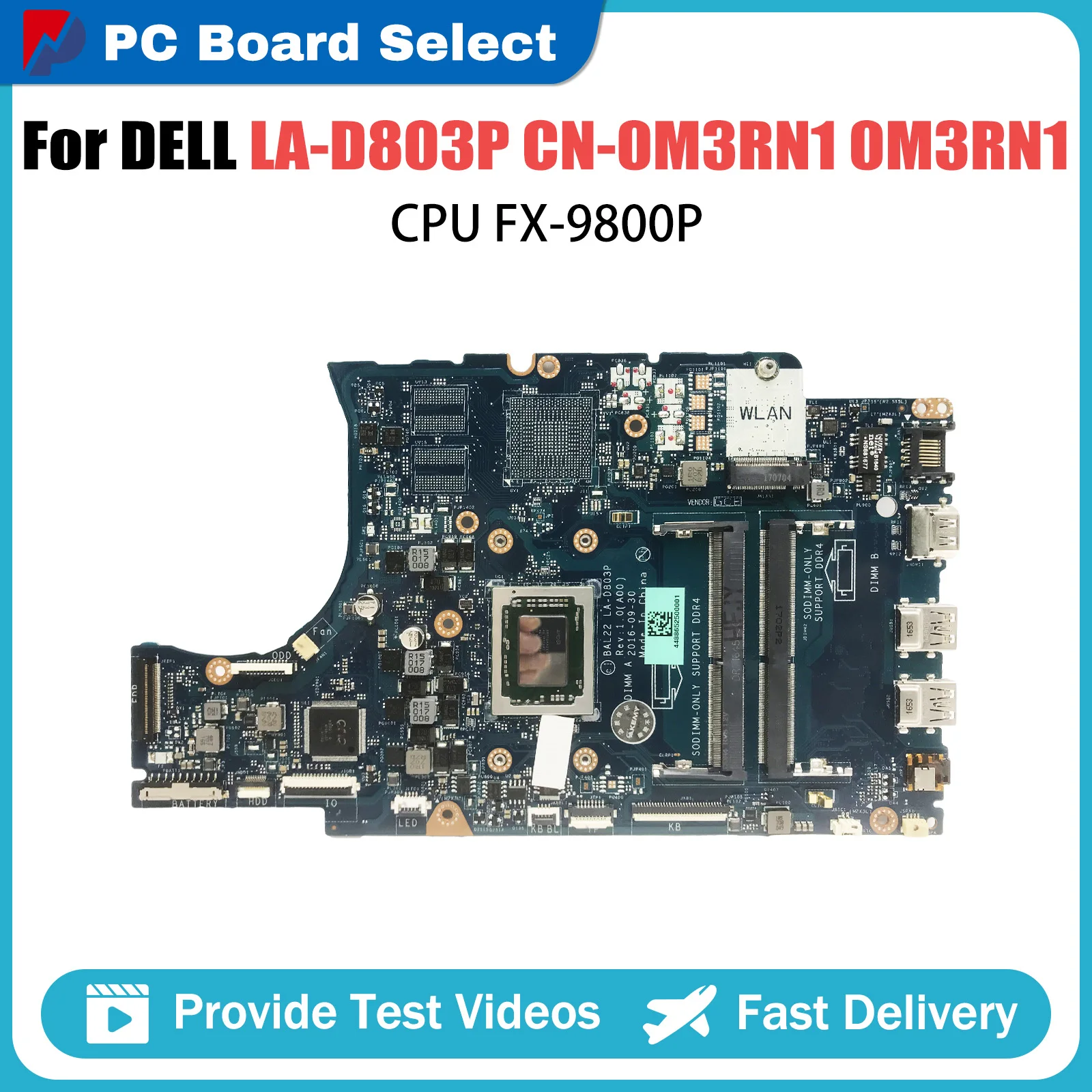 LA-D803P  Notebook Mainboard For DELL LA-D803P Laptop Motherboard CPU FX-9800P DDR4 100% Test OK