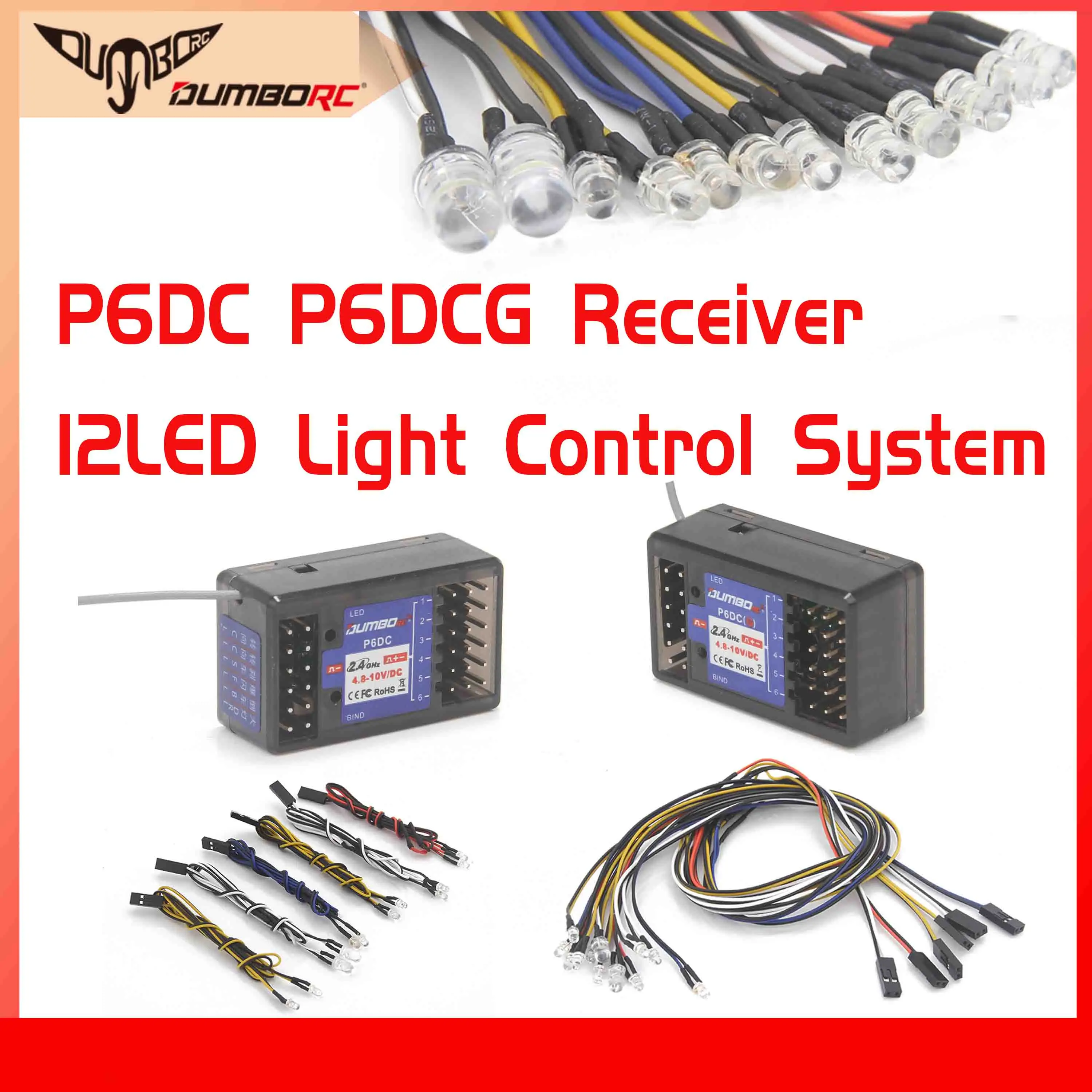 DUMBORC P6DC P6DCG Receiver 12LED Light Control System for X4 X5 X6 X6P Transmitter RC Car Boat Tank Racing Drift DIY Model Part