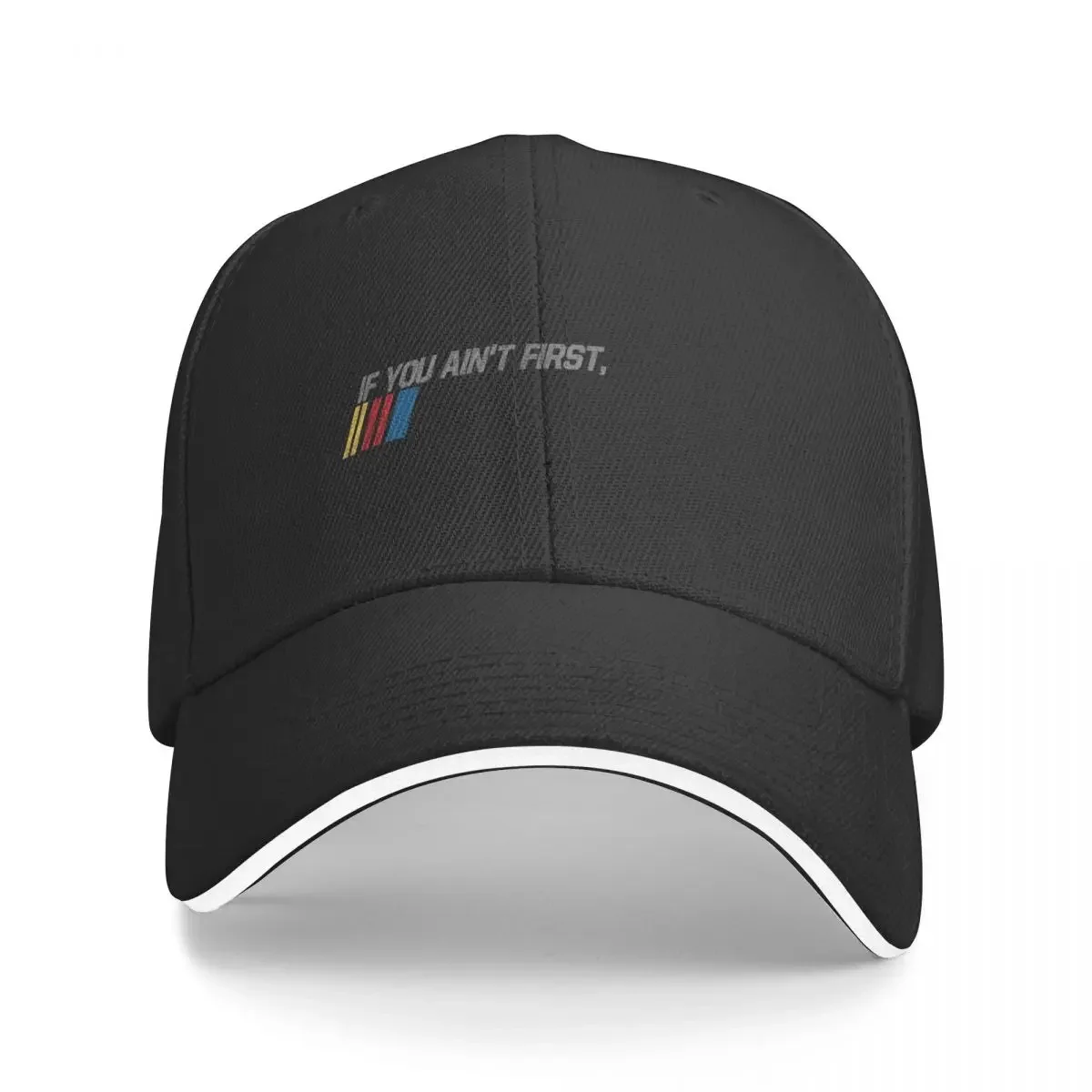 

if you ain't first, you're last vintage Baseball Cap |-F-| Sports Cap Custom Cap Icon Women's 2024 Men's