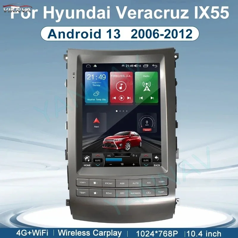 Carplay Car Radio For Hyundai ix55 2006-2012 Android 13 Tesla Screen Car GPS Navigation Multimedia Player HeadUnit Stereo