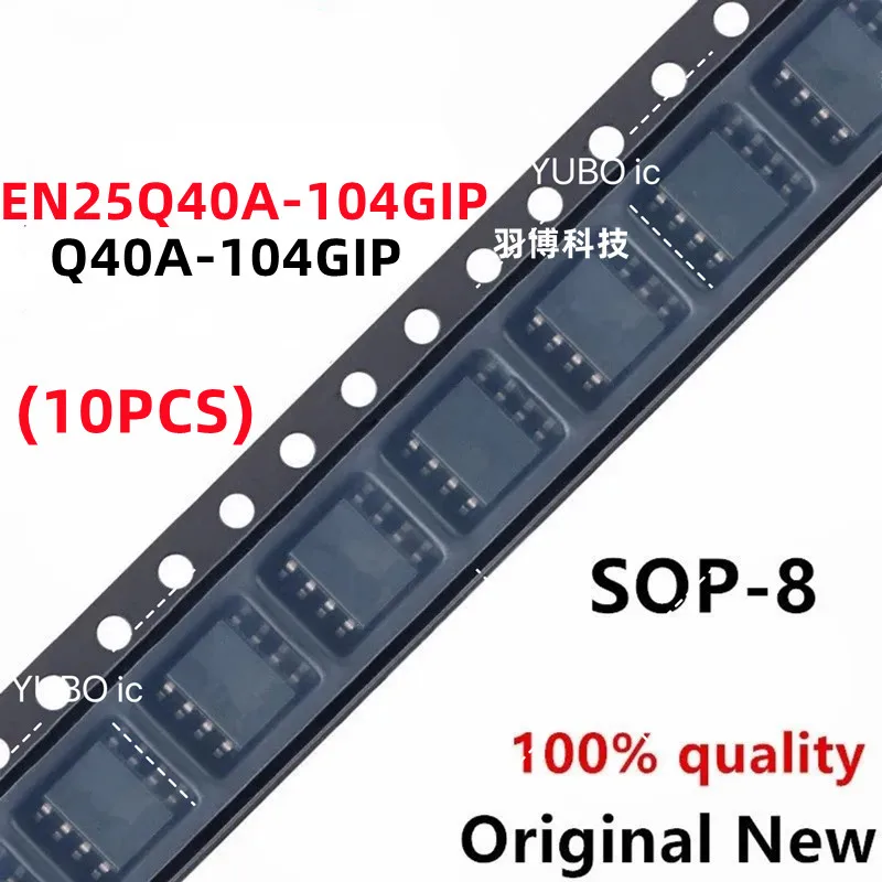 

(10piece)100% New EN25Q40A-104GIP Q40A-104GIP EN25Q40 sop-8 Chipset