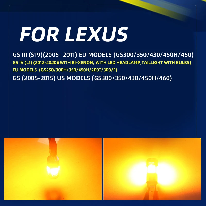 LED Turn Signal Lights Bulbs Blinker Direction Indicator Amber For Lexus GS 3/4 GS300/350/430/450h/460/250/300h/200t/F S19 L1