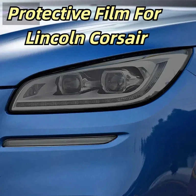 

Защитная пленка для автомобильных фар и задних фонарей для Lincoln Corsair 2019 2020, передняя защита от царапин, черная прозрачная наклейка из ТПУ PPF