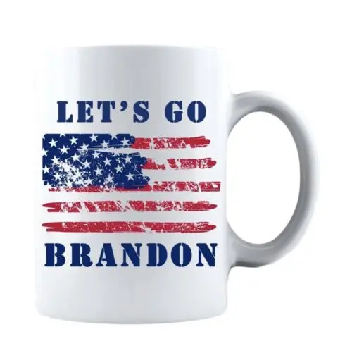 Let's Go Brandon US Flag - Coffee Cup - 11oz or 15oz Mug