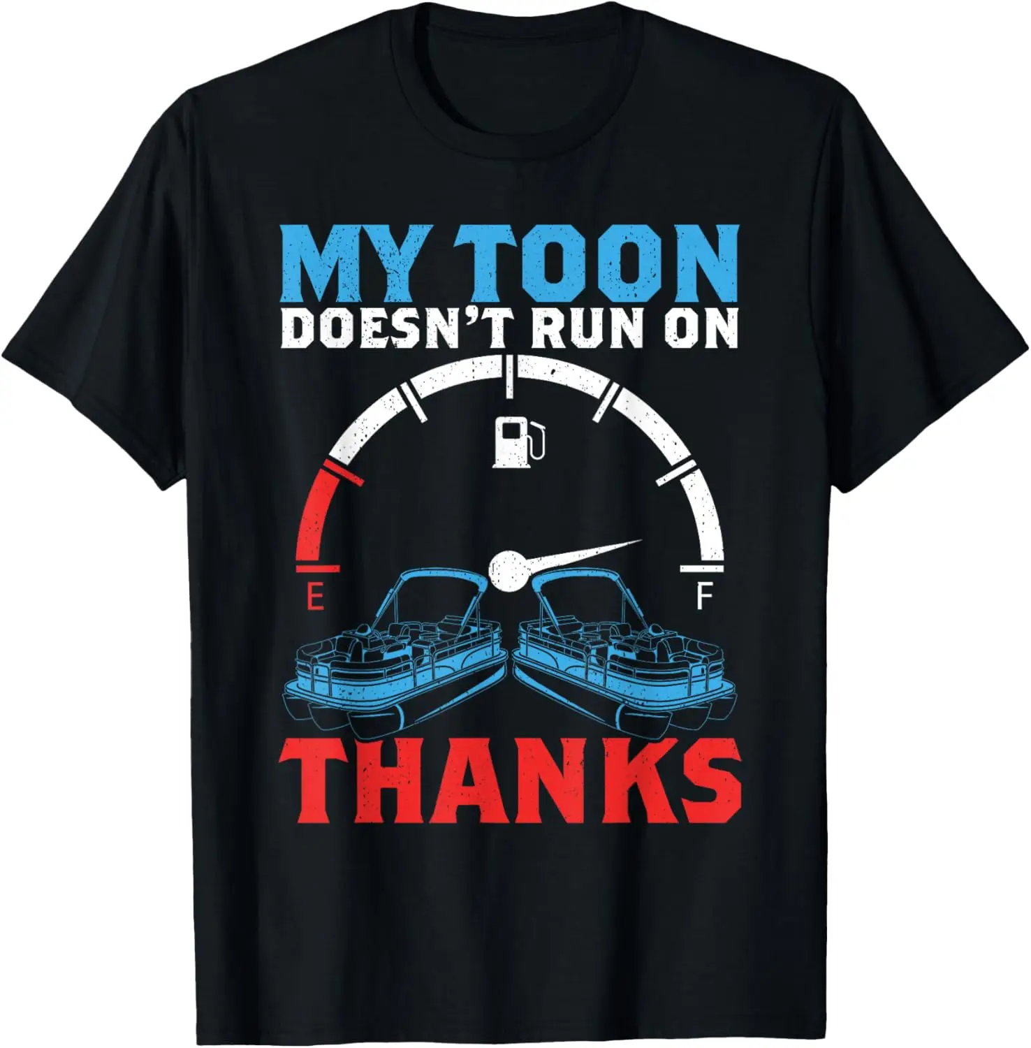 

Tritoon My Toon Doesn't Run On Thanks For Tritoon Captain T-Shirt