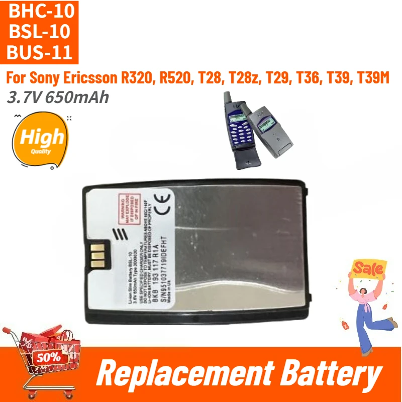 

BHC-10 BSL-10 BUS-11 High Quality Battery 3.7V 650mAh for Sony Ericsson R320 R520 T28 T28z T29 T36 T39 T39M Brand New