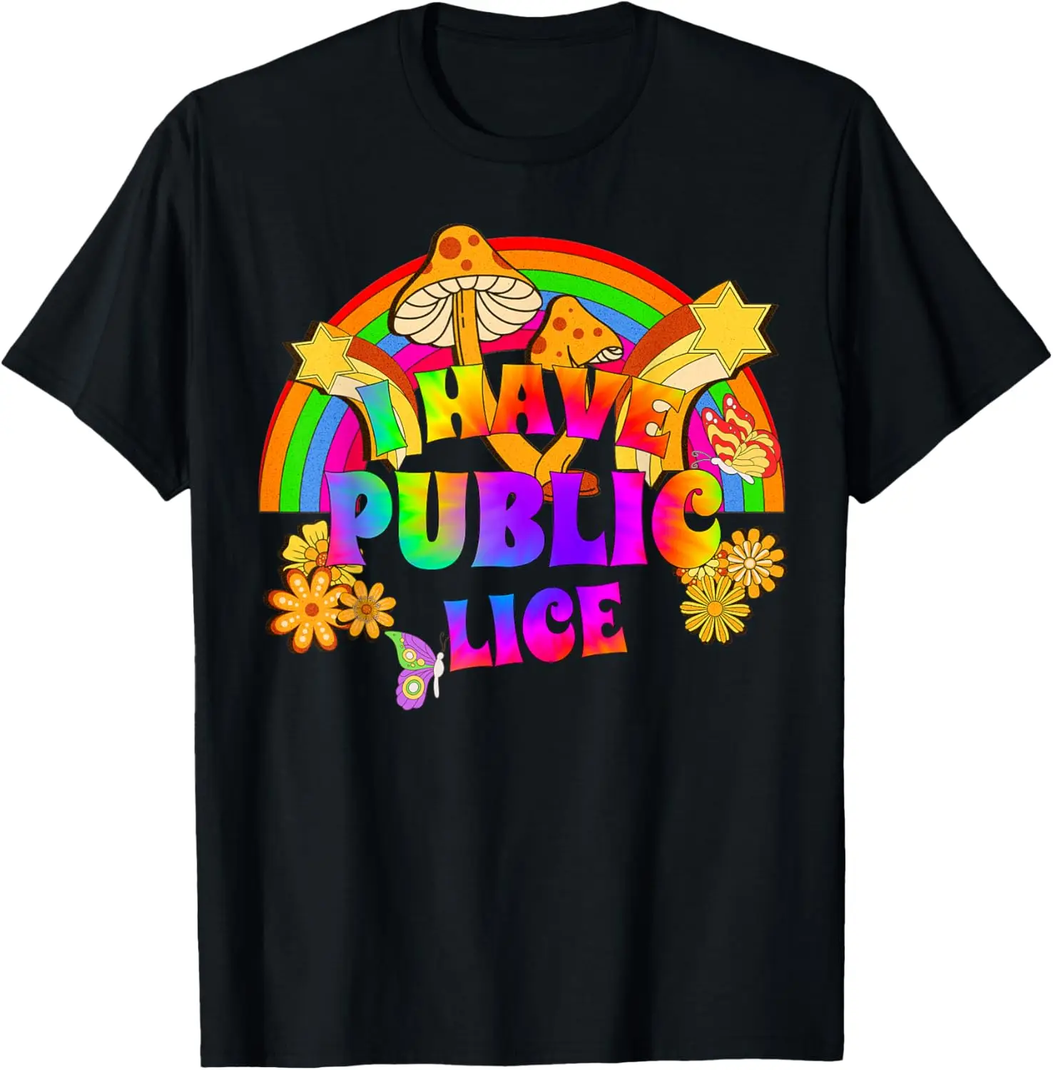 I Have Pubic Lice Funny Retro Offensive Inappropriate Meme T-Shirt