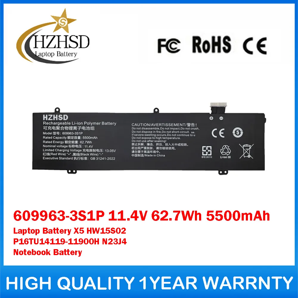 609963-3S1P 11.4V 62.7Wh 5500mAh Laptop Rechargeable Battery For Hasee X5 HW15S02 P16TU14119-11900H N23J4 Series Notebook Tablet