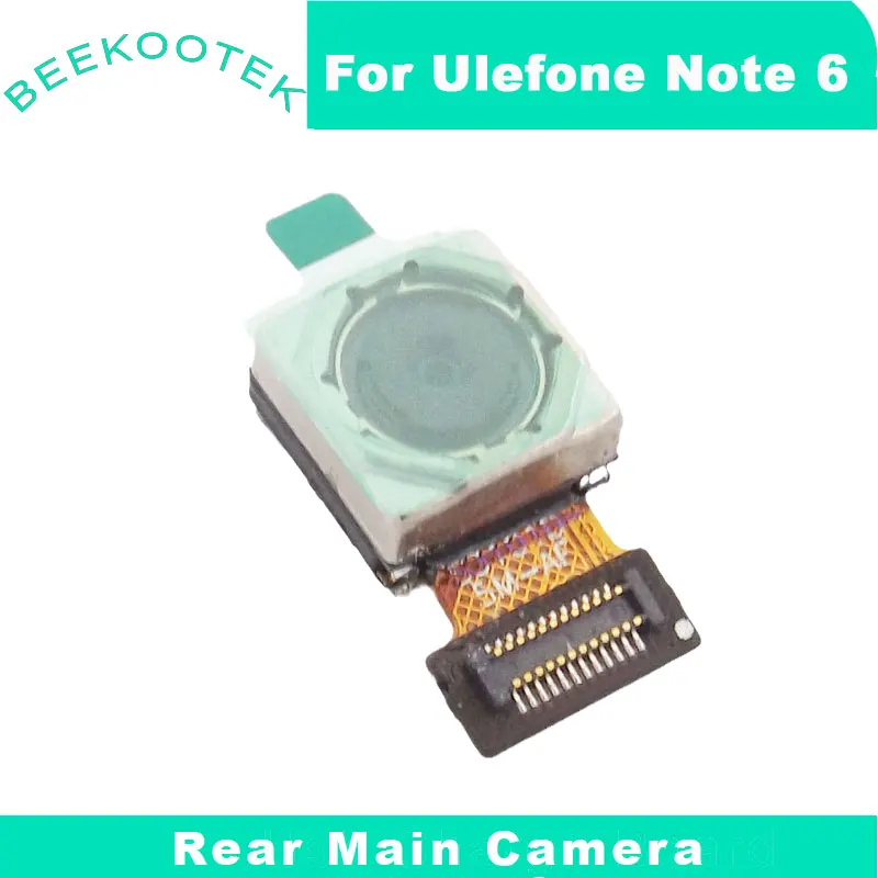 

New Original Ulefone Note 6 Phone Rear Main Camera Module Repair Replacement Accessories Part For Ulefone Note 6 Smart Phone