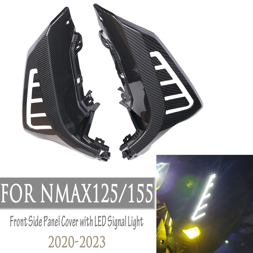 Painel lateral dianteiro guarda capa decorativa com luz de sinal para yamaha nmax 125 n max 155 nmax155 nmax125 2023 2022 2020 202