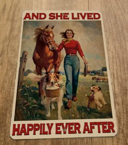 And She Lived Happily Ever After Horse Dogs 8x12 Metal Wall Sign