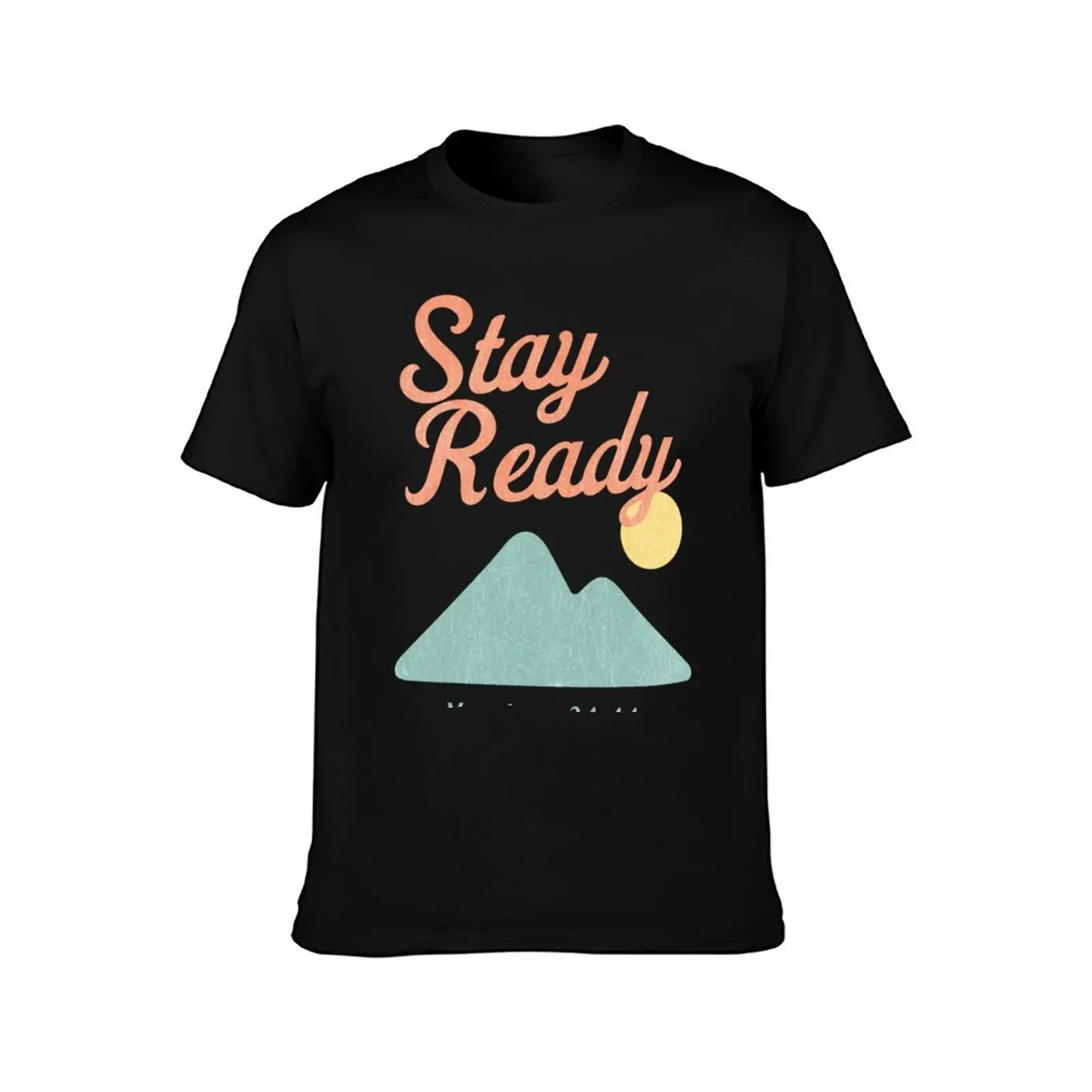 Stay Ready Tee – Minimal Christian Design Inspired by Matthew 24:44 T-Shirt, Summer Casual Cotton Tee, Oversized Streetwear Tops