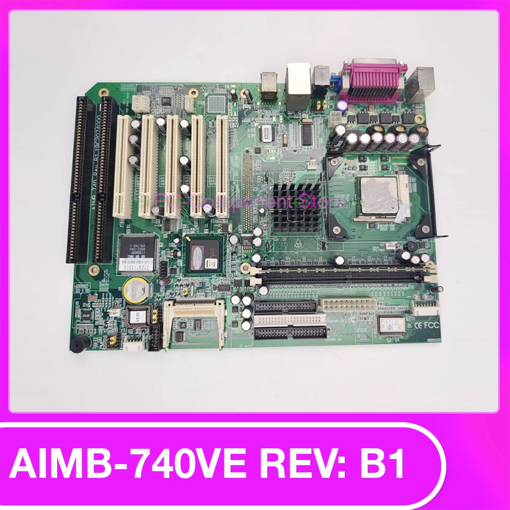 

For Advantech Industrial Control Motherboard AIMB-740VE REV: B1