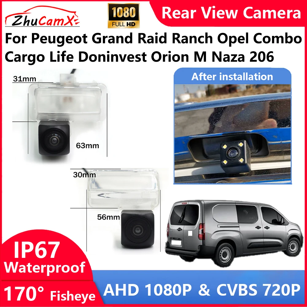 

For Peugeot Grand Raid Ranch Opel Combo Cargo Life Doninvest Orion M Naza 206 Backup Parking Reverse Rear view Camera AHD 1080P