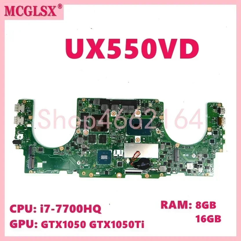 UX550VD i7-7th Gen CPU GTX1050 GTX1050Ti GPU 8GB/16GB RAM Laptop Motherboard For ASUS UX550VD U5500V UX550VE UX550V Mainboard