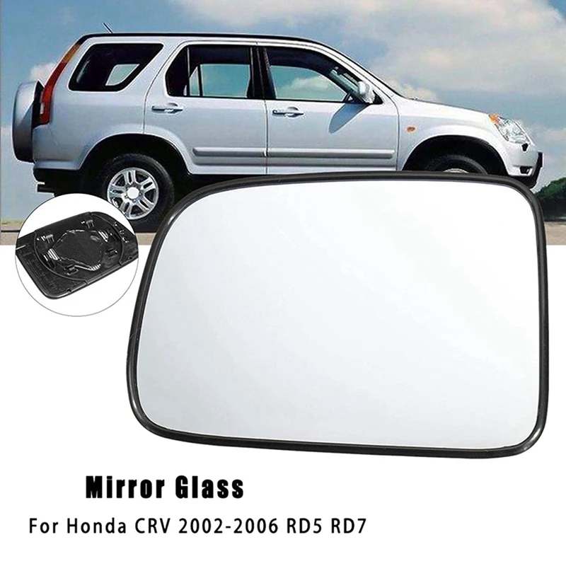 Car Rearview Mirror Glass Lens For HONDA CRV CR-V RD5 RD7 2002 2003 2004 2005 2006 76253-SPA-H01 76203-SPA-H01