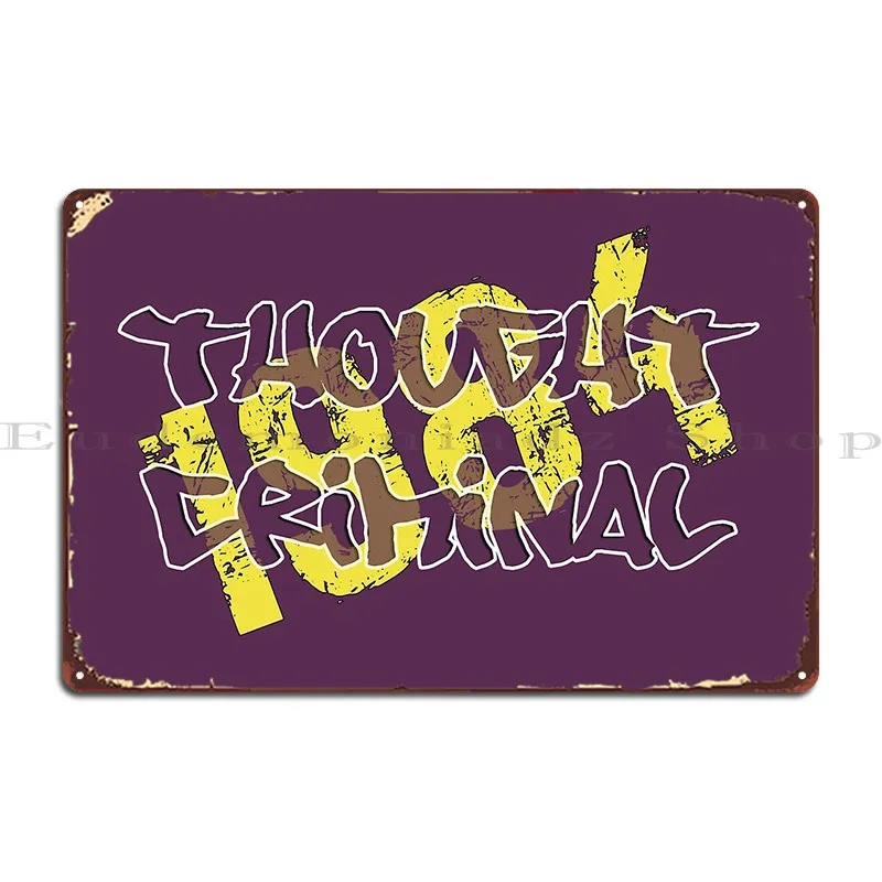 Thought Criminal 1984 Text Only Metal Plaque Poster Design Designing Living Room Party Print Tin Sign Poster